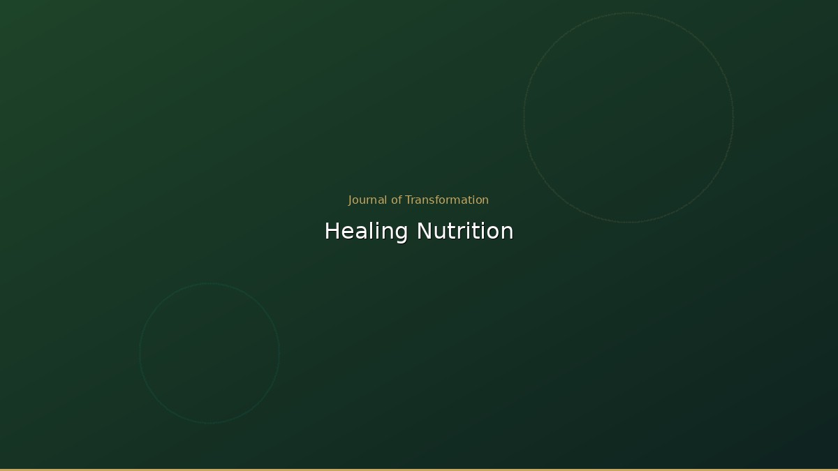 Healing from Within: Nutrition for Radiant Wellness